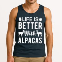 Life Is Better with Alpacas - Funny Alpaca Lover Tank Top
