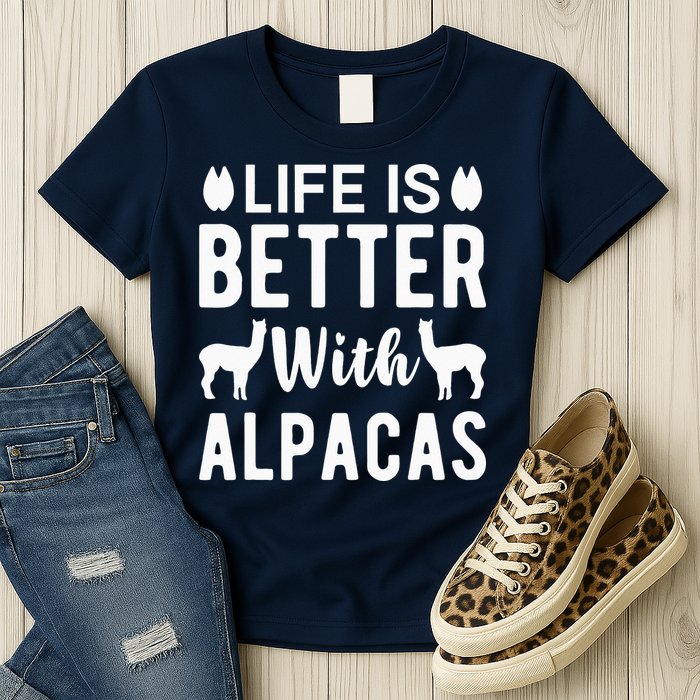 Life Is Better with Alpacas - Funny Alpaca Lover Womens T-Shirt