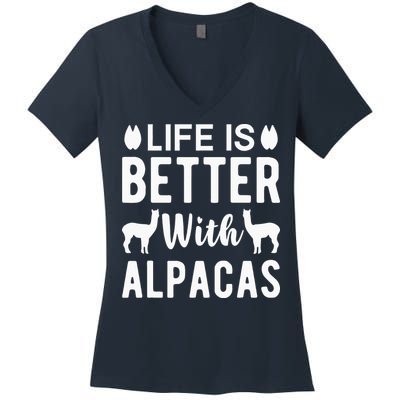 Life Is Better with Alpacas - Funny Alpaca Lover Women's V-Neck T-Shirt