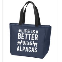 Life Is Better with Alpacas - Funny Alpaca Lover Zip Tote Bag