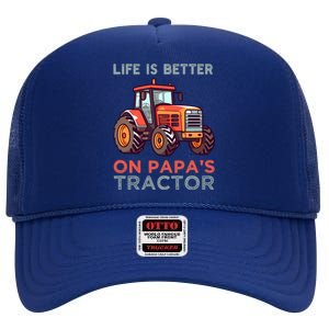 Life Is Better On Papa’S Tractor Gift High Crown Mesh Back Trucker Hat