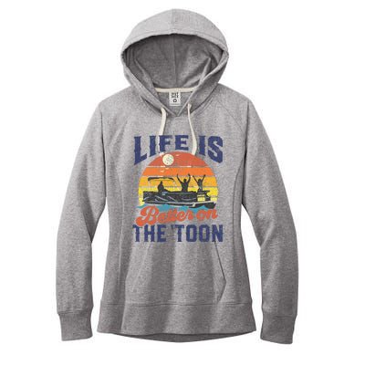 Life Is Better On The Toon Pontoon Boat Boating Women's Fleece Hoodie