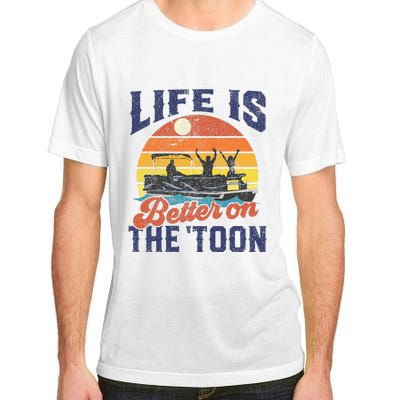 Life Is Better On The Toon Pontoon Boat Boating Adult ChromaSoft Performance T-Shirt