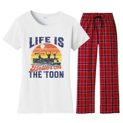 Life Is Better On The Toon Pontoon Boat Boating Women's Flannel Pajama Set