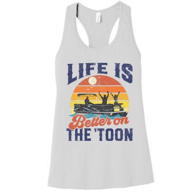 Life Is Better On The Toon Pontoon Boat Boating Women's Racerback Tank