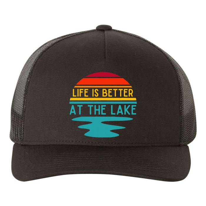 Life Is Better At The Lake Life Bum Lake Lover Pontoon Yupoong Adult 5-Panel Trucker Hat