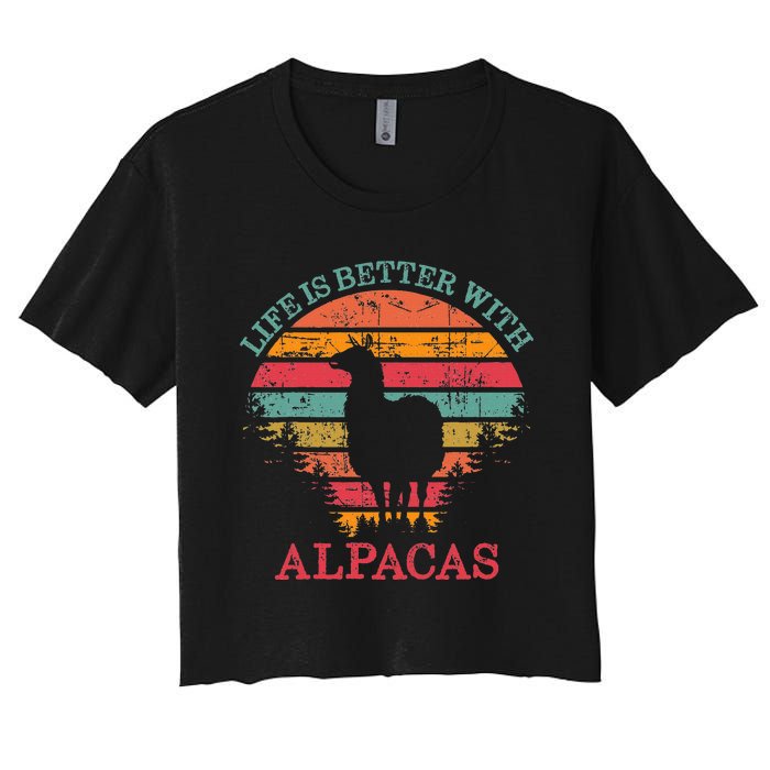 Life Is Better With Alpacas Gift For Alpaca Moms Women's Crop Top Tee