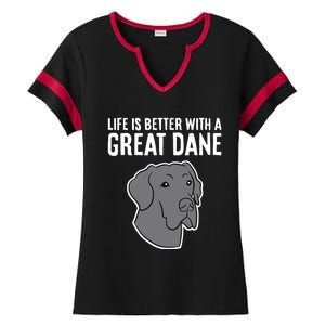 Life Is Better With A Great Dane Dog Ladies Halftime Notch Neck Tee