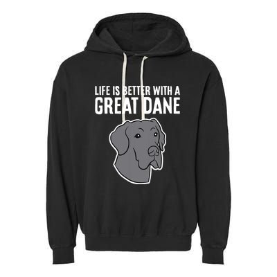 Life Is Better With A Great Dane Dog Garment-Dyed Fleece Hoodie