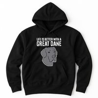 Life Is Better With A Great Dane Dog Hoodie