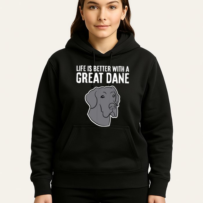 Life Is Better With A Great Dane Dog Hoodie