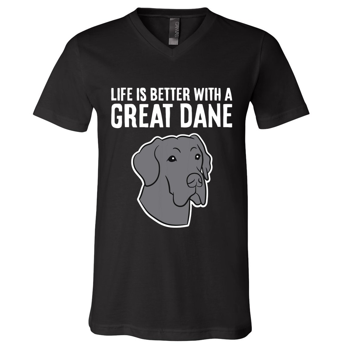 Life Is Better With A Great Dane Dog V-Neck T-Shirt