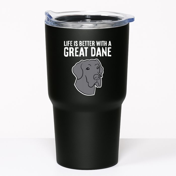 Life Is Better With A Great Dane Dog Tumbler
