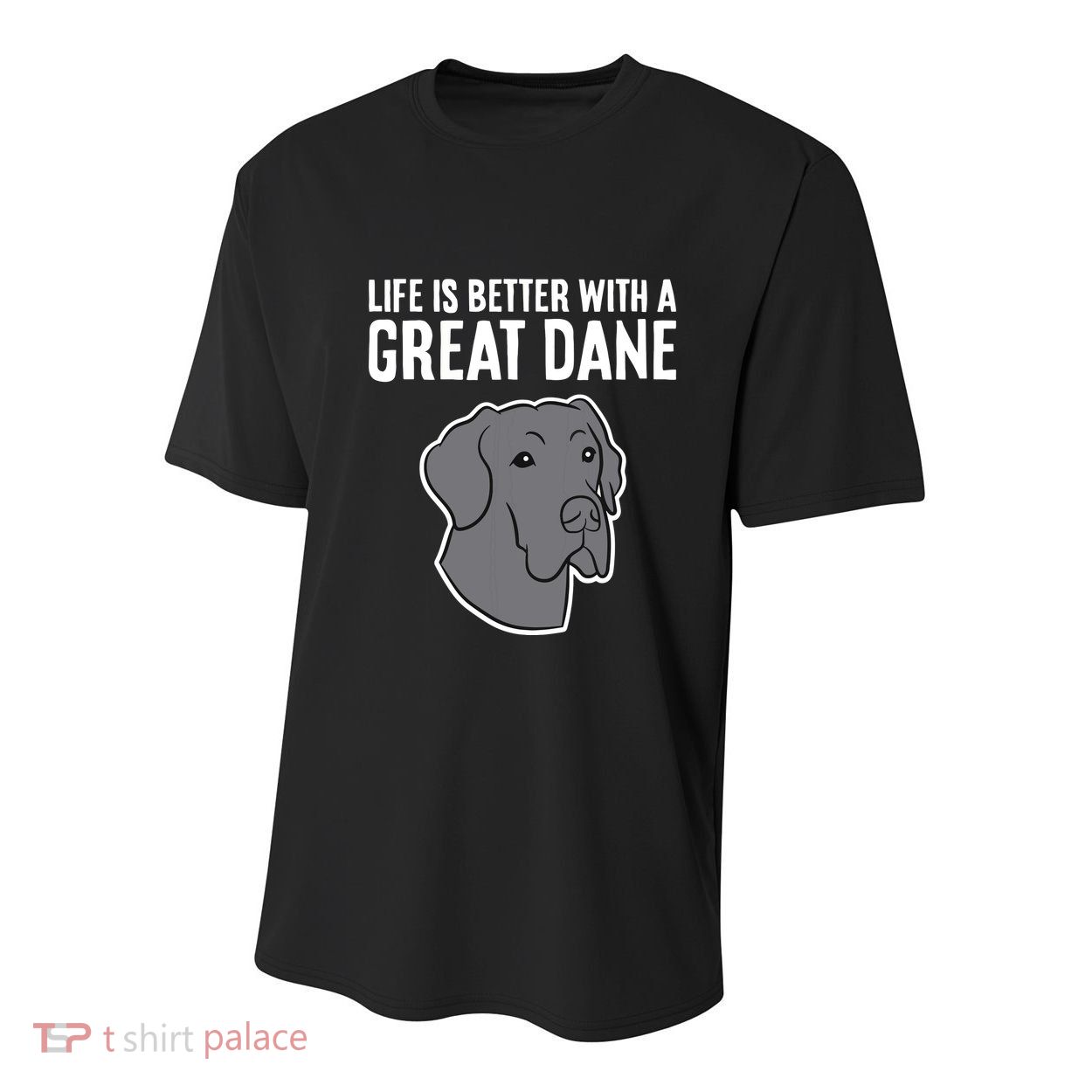 Life Is Better With A Great Dane Dog Youth Performance Sprint T-Shirt