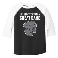Life Is Better With A Great Dane Dog Toddler Fine Jersey T-Shirt