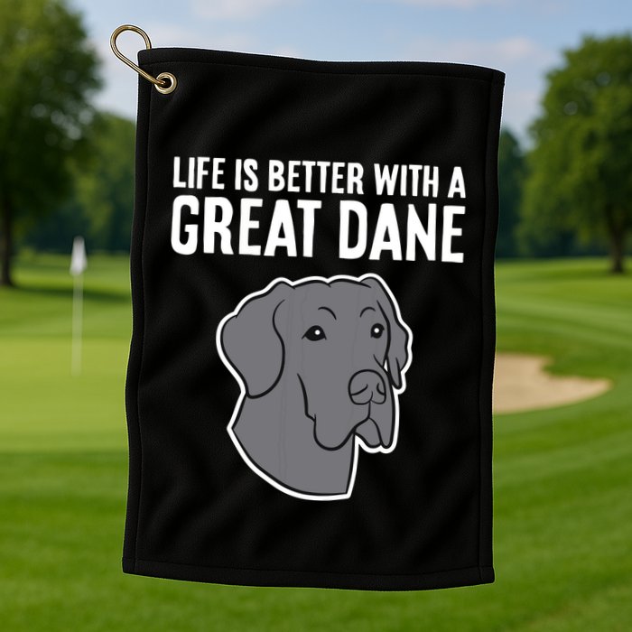 Life Is Better With A Great Dane Dog Golf Towel