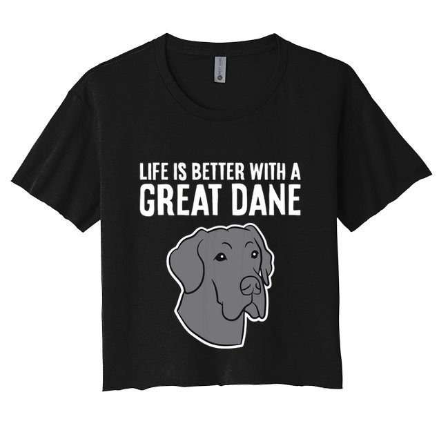 Life Is Better With A Great Dane Dog Crop Top