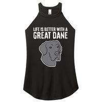 Life Is Better With A Great Dane Dog Women's Perfect Tri Rocker Tank