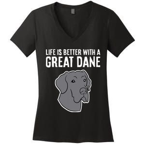 Life Is Better With A Great Dane Dog Women's V-Neck T-Shirt