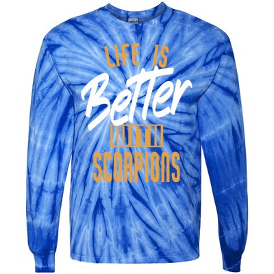 Life Is Better With Scorpions Gift Tie-Dye Long Sleeve Shirt