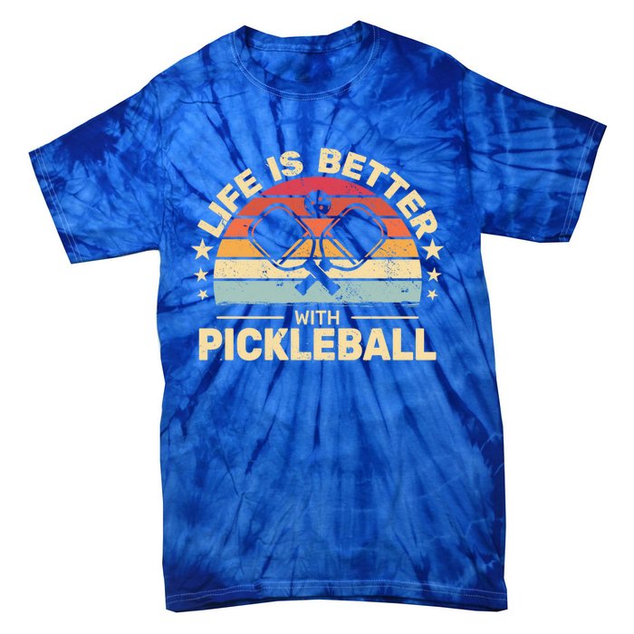 Life Is Better With Pickleball Vintage Funny Gift Tie-Dye T-Shirt