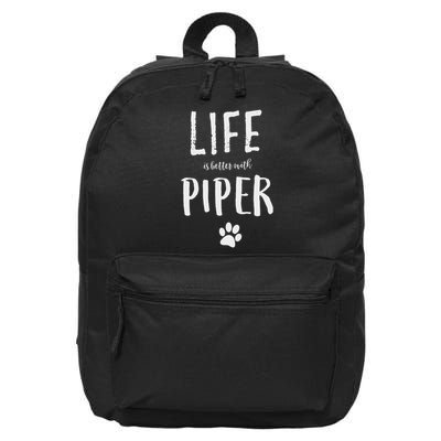 Life Ist Better With Piper Dog Name Gif 16 in Basic Backpack