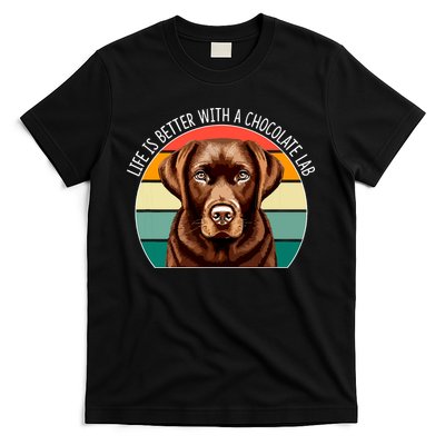 Life Is Better With A Chocolate Lab T-Shirt