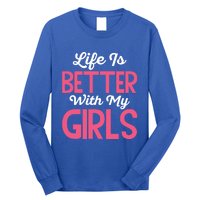 Life Is Better With My Good Loves Her Mama Meaningful Gift Long Sleeve Shirt