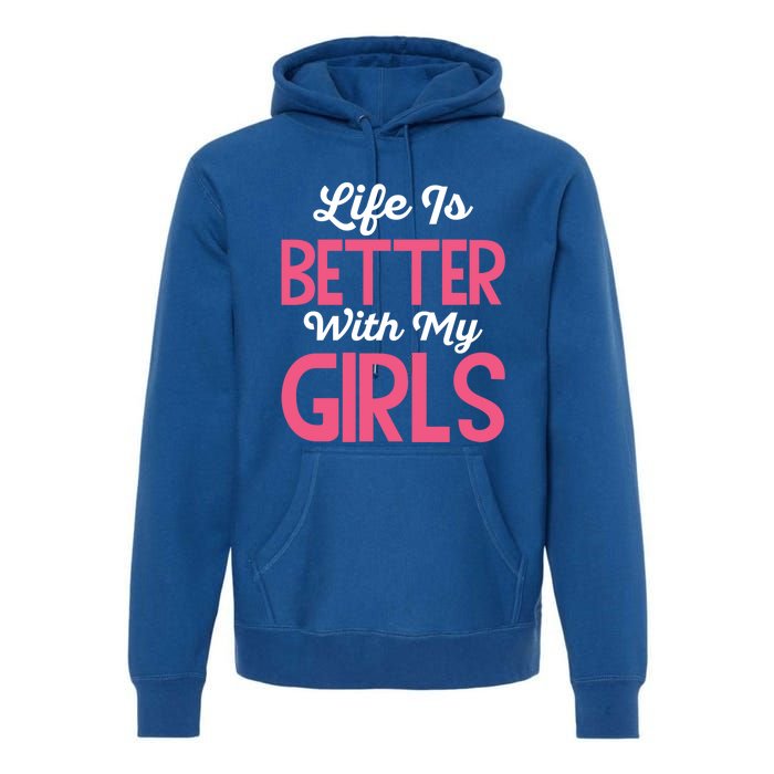 Life Is Better With My Good Loves Her Mama Meaningful Gift Premium Hoodie