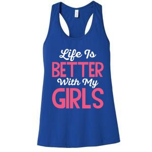 Life Is Better With My Good Loves Her Mama Meaningful Gift Women's Racerback Tank