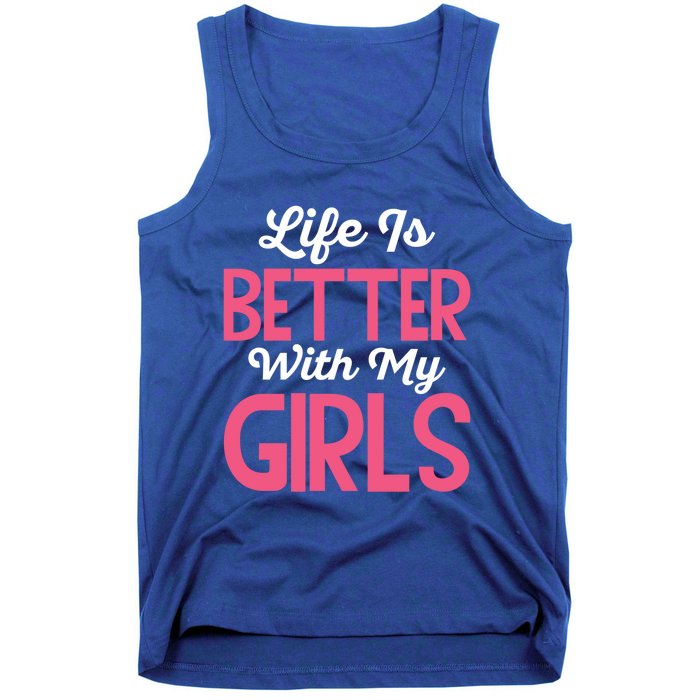 Life Is Better With My Good Loves Her Mama Meaningful Gift Tank Top