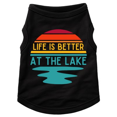 Life Is Better At The Lake Life Bum Lake Lover Pontoon Gift Doggie Tank