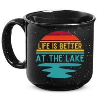 Life Is Better At The Lake Life Bum Lake Lover Pontoon Gift 15oz Campfire Ceramic Mug