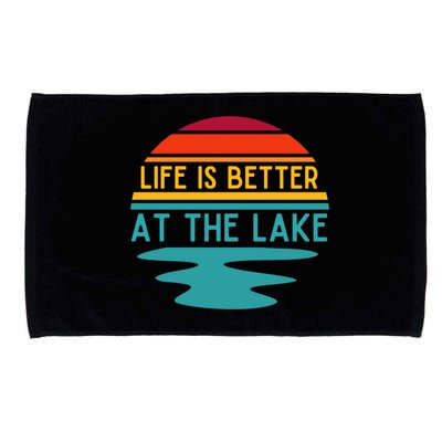 Life Is Better At The Lake Life Bum Lake Lover Pontoon Gift Microfiber Hand Towel