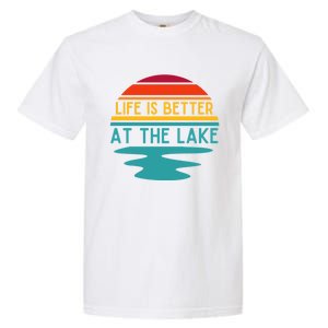 Life Is Better At The Lake Life Bum Lake Lover Pontoon Gift Garment-Dyed Heavyweight T-Shirt