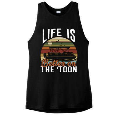 Life Is Better On The Toon Pontoon Boat Boating Fathers Day Meaningful Gift Ladies PosiCharge Tri-Blend Wicking Tank