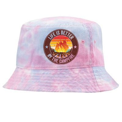 Life Is Better By The Campfire Camping Camper Outdoor Cool Gift Tie-Dyed Bucket Hat