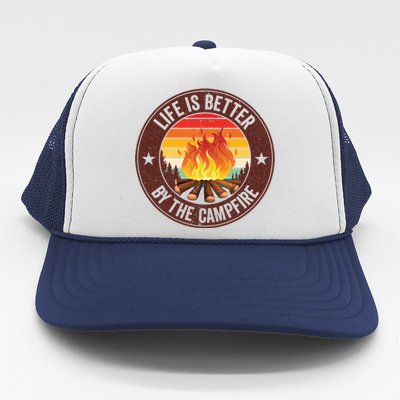 Life Is Better By The Campfire Camping Camper Outdoor Cool Gift Trucker Hat