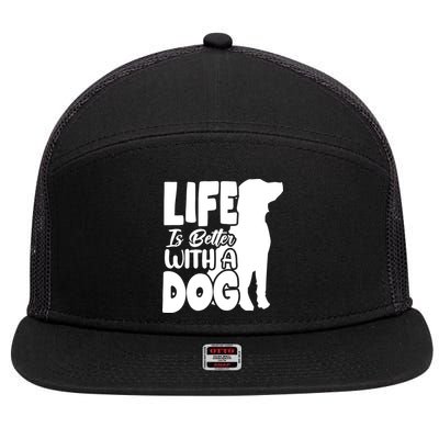 Life Is Better With A Dog 7 Panel Mesh Trucker Snapback Hat