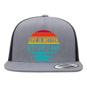 Life Is Better At The Lake Life Bum Lake Lover Pontoon Flat Bill Trucker Hat