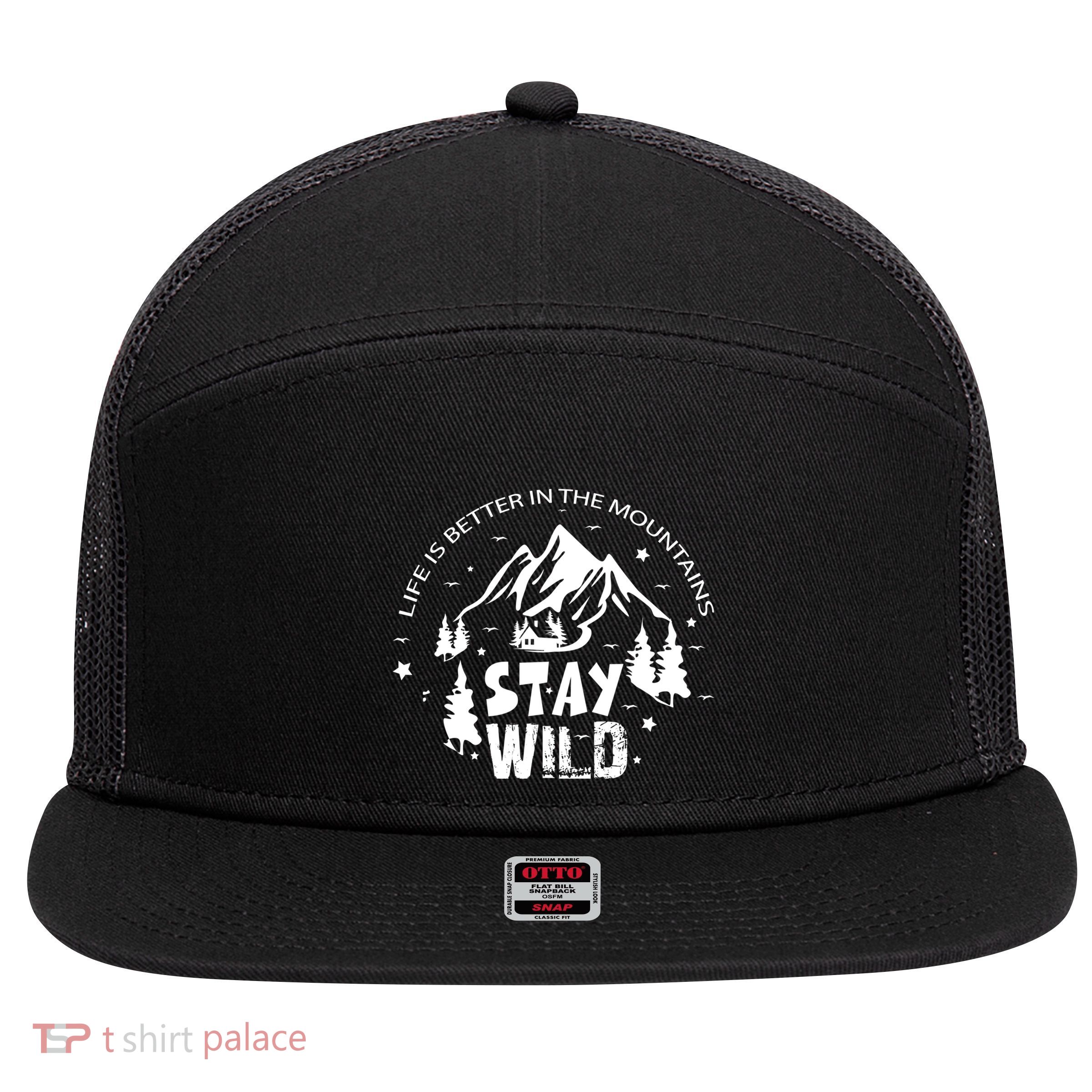 Life Is Better In Mountains Stay Wild Vintage Camping Hiking Gift 7 Panel Mesh Trucker Snapback Hat