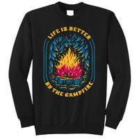 Life Is Better By The Campfire Funny Camper Nature Camping Sweatshirt