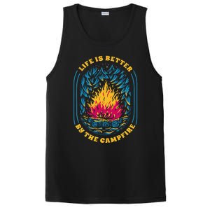 Life Is Better By The Campfire Funny Camper Nature Camping PosiCharge Competitor Tank