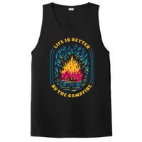 Life Is Better By The Campfire Funny Camper Nature Camping PosiCharge Competitor Tank