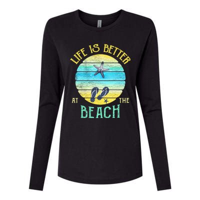 Life Is Better At The Beach Vacay Flipgiftflops Vacation Vibes Cool Gift Womens Cotton Relaxed Long Sleeve T-Shirt