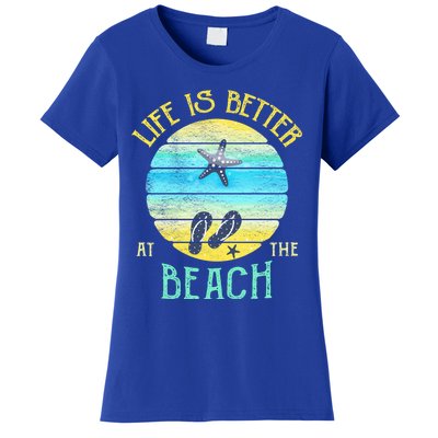 Life Is Better At The Beach Vacay Flipgiftflops Vacation Vibes Cool Gift Women's T-Shirt