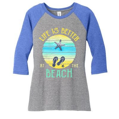 Life Is Better At The Beach Vacay Flipgiftflops Vacation Vibes Cool Gift Women's Tri-Blend 3/4-Sleeve Raglan Shirt