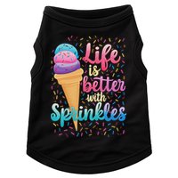 Life Is Better With Sprinkles Cute Sweet Ice Cream Summer Doggie Tank