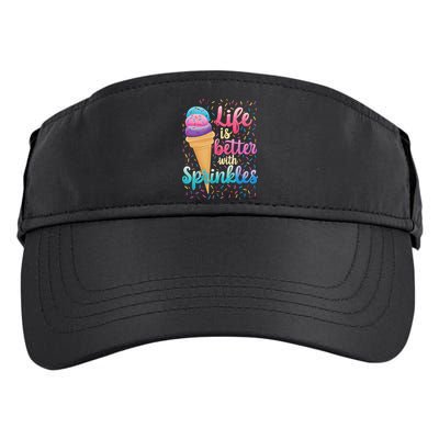 Life Is Better With Sprinkles Cute Sweet Ice Cream Summer Adult Drive Performance Visor
