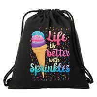 Life Is Better With Sprinkles Cute Sweet Ice Cream Summer Drawstring Bag